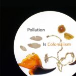 Pollution-is-Colonialism